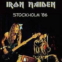Iron Maiden (UK-1) : Stockholm '86